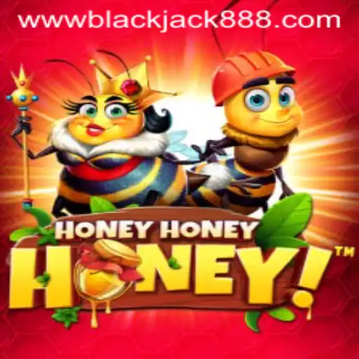 Exploring the Thrills of HoneyHoneyHoney and BlackJack888