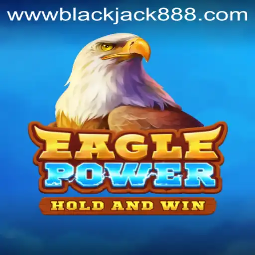 Discovering EaglePower: An Insight Into BlackJack888