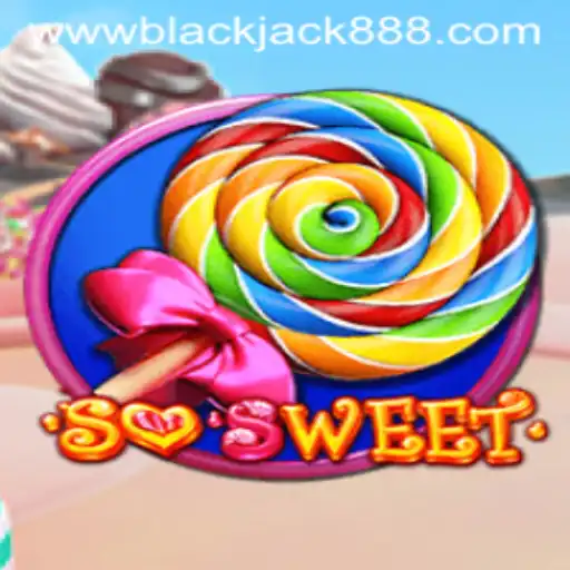 Exploring the Exciting World of SoSweet - The BlackJack888 Phenomenon