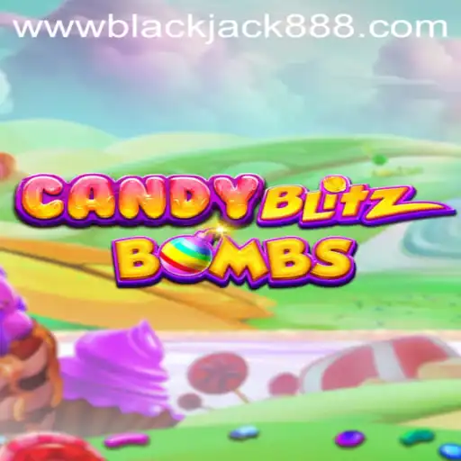 Unveiling CandyBlitzBombs: The Next Big Hit in Gaming with a Twist of BlackJack888